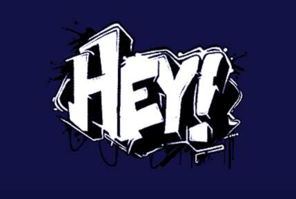 HEY!