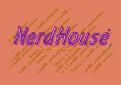 NERDHOUSE